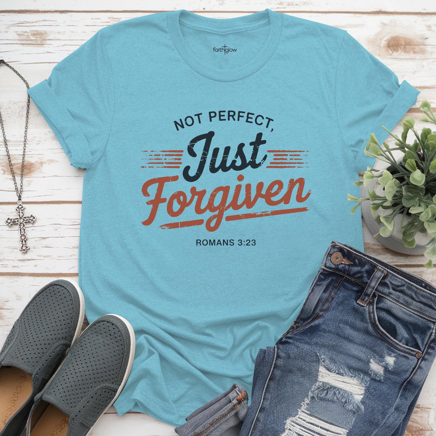 Not Perfect Just Forgiven Christian T Shirt