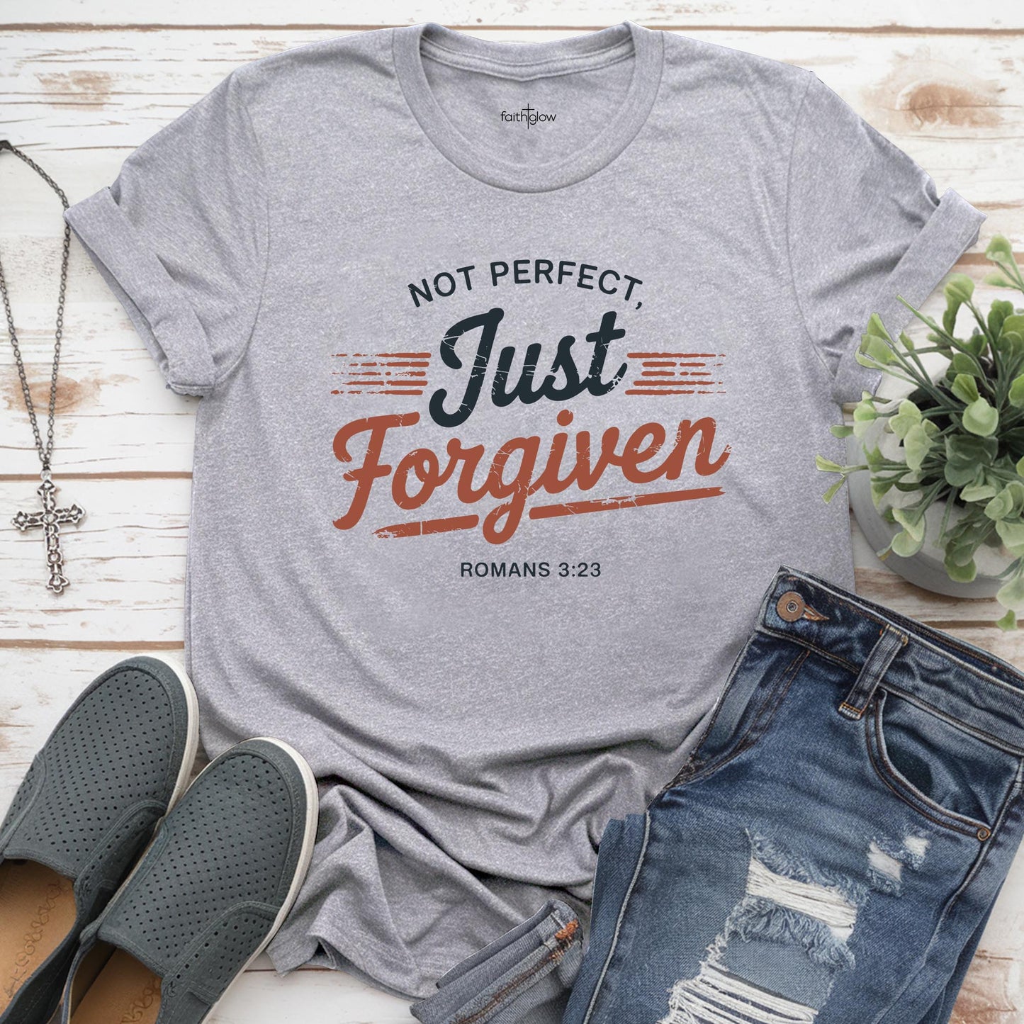 Not Perfect Just Forgiven Christian T Shirt
