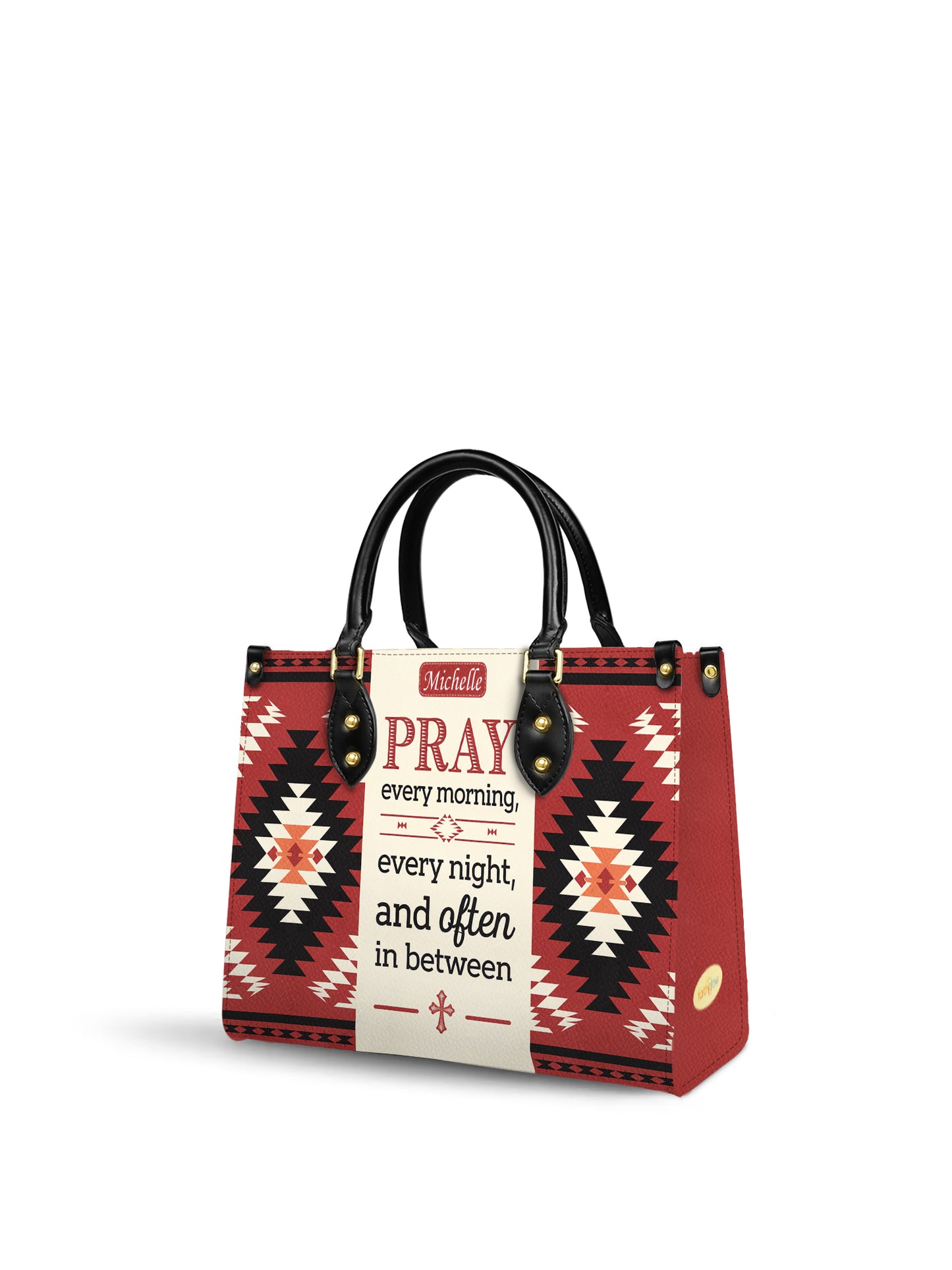 Pray Every Morning, Every Night, And Often In Between Christian Leather Church Bag