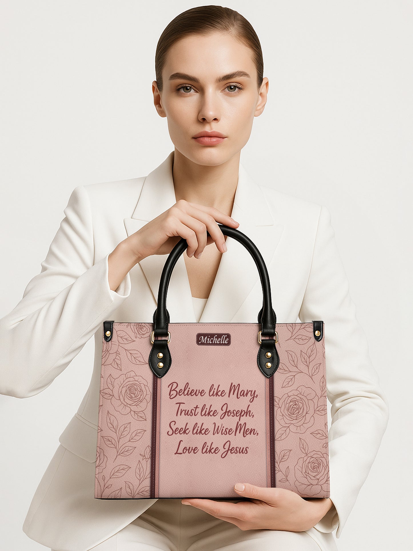 Believe Like Mary Trust Like Joseph Seek like Wise Men Love like Jesus Leather Church Bag
