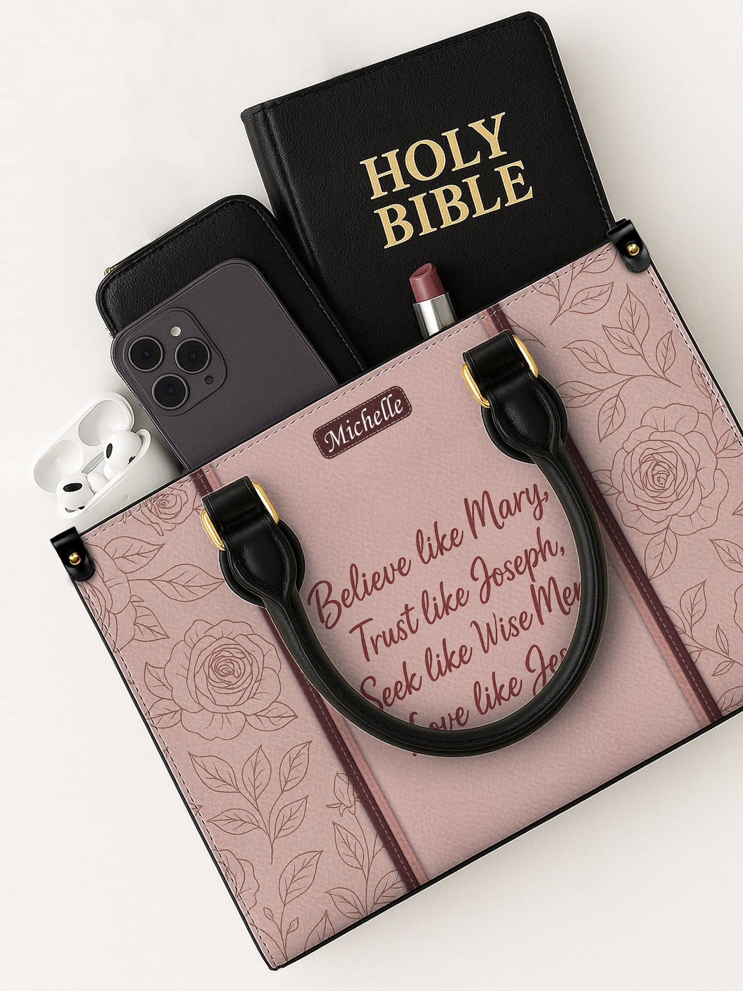 Believe Like Mary Trust Like Joseph Seek like Wise Men Love like Jesus Leather Church Bag