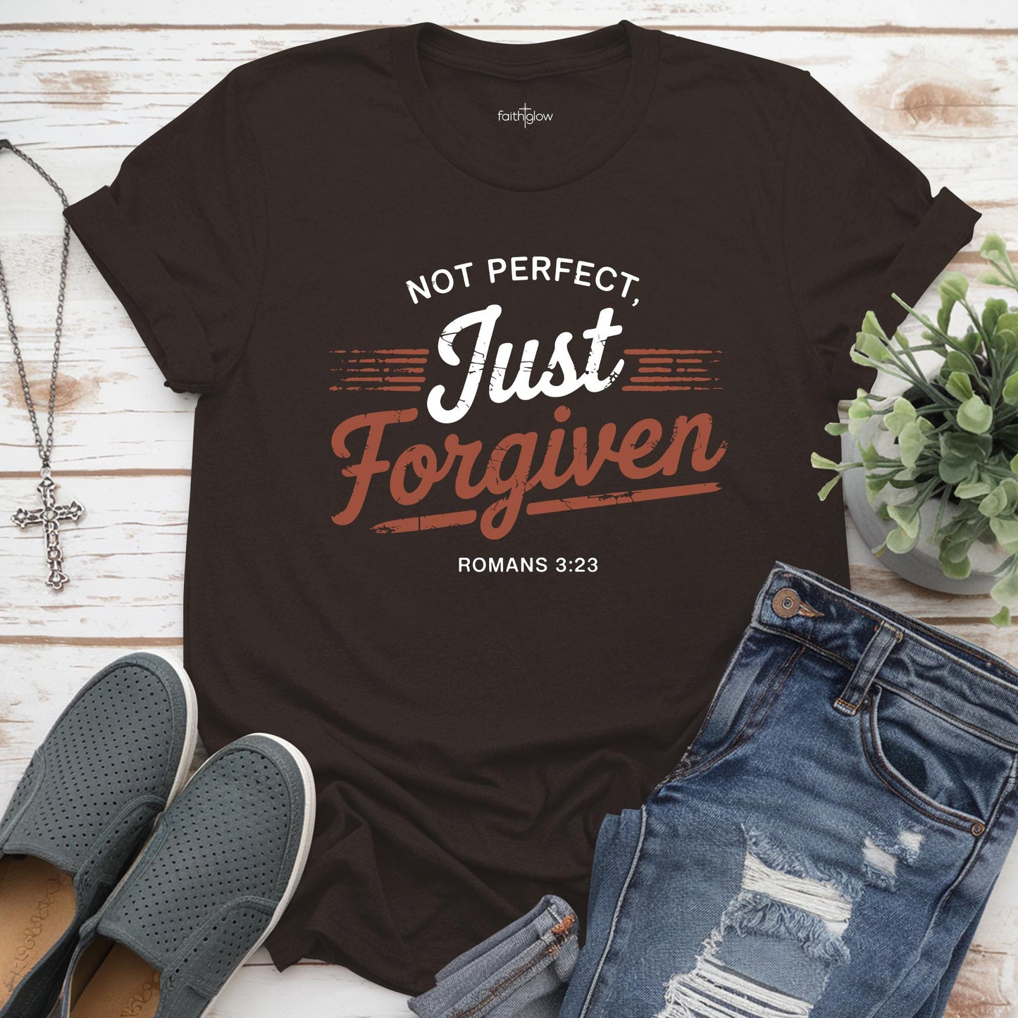 Not Perfect Just Forgiven Christian T Shirt