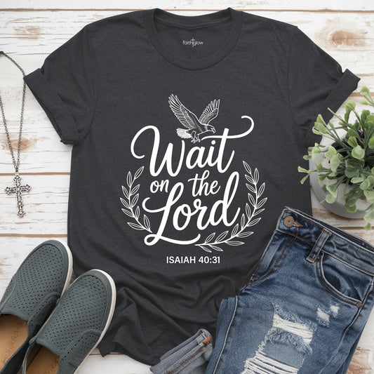 Wait On The Lord Christian T Shirt