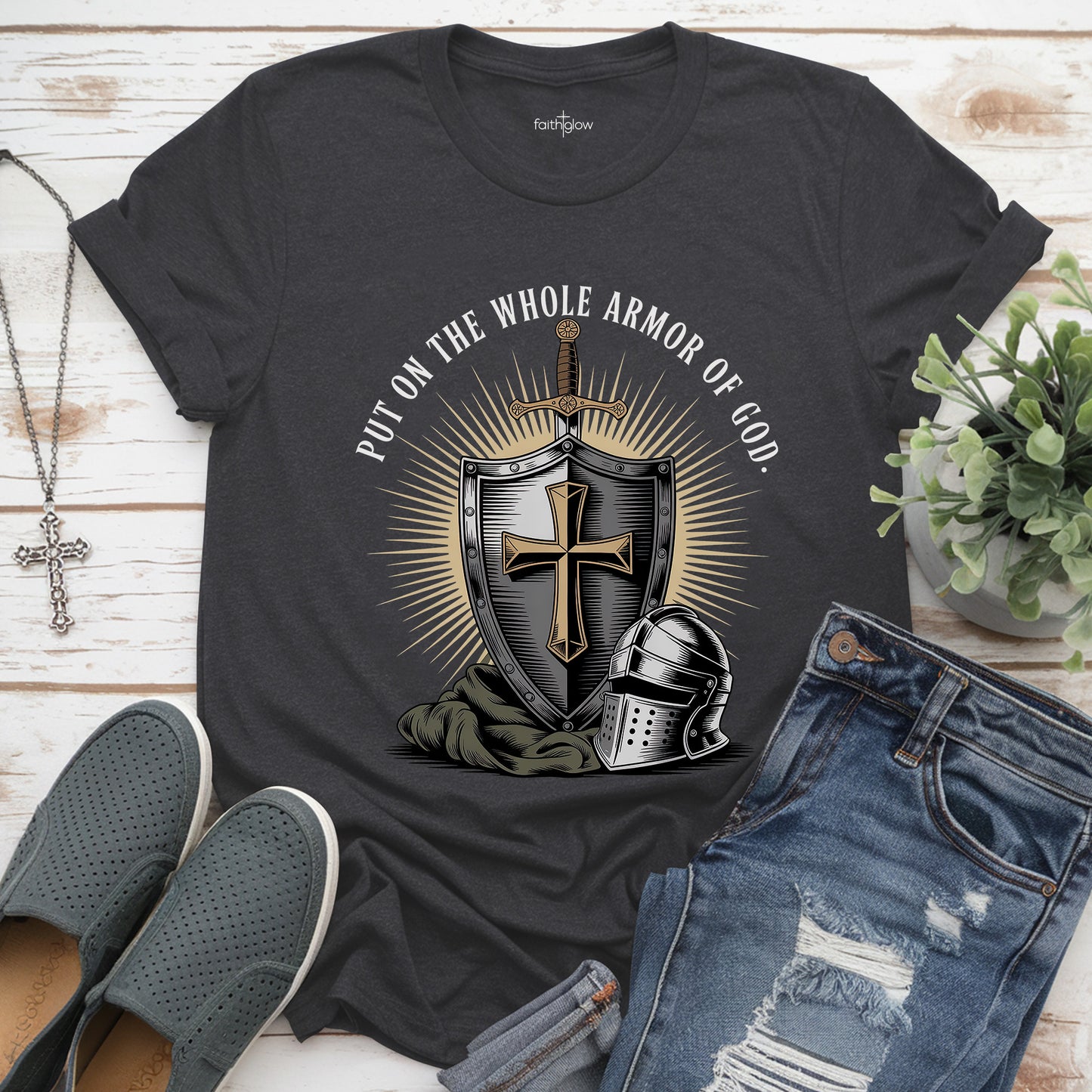 Put On The Whole Armor Of God Christian T Shirt
