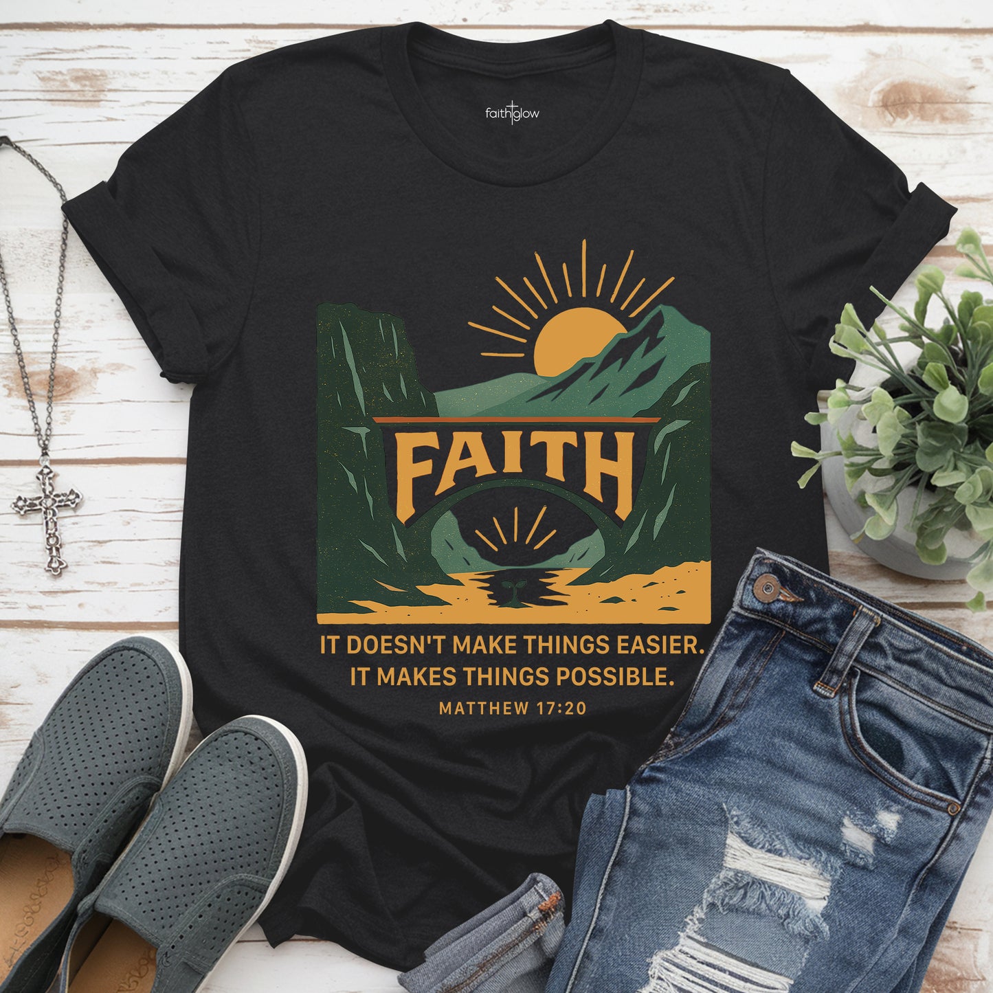 It Doesn’t Make Things Easier It Makes Things Possible Christian T Shirt