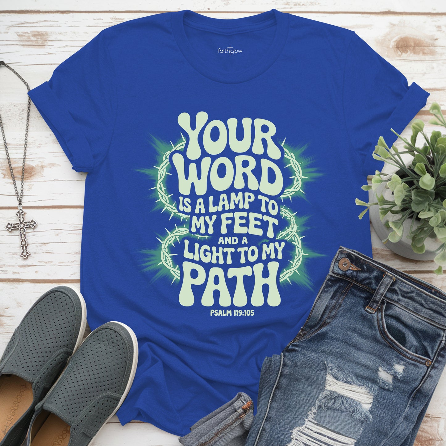 Your Word Is A Lamp To My Feet And A Light To My Path Christian T Shirt