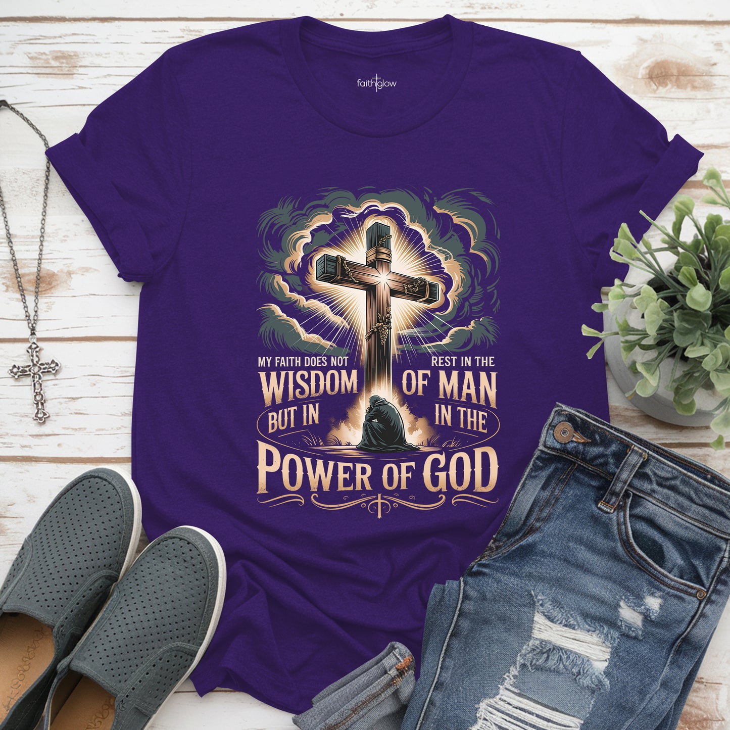 My Faith Does Not Rest In The Wisdom Of Man Christian T Shirt
