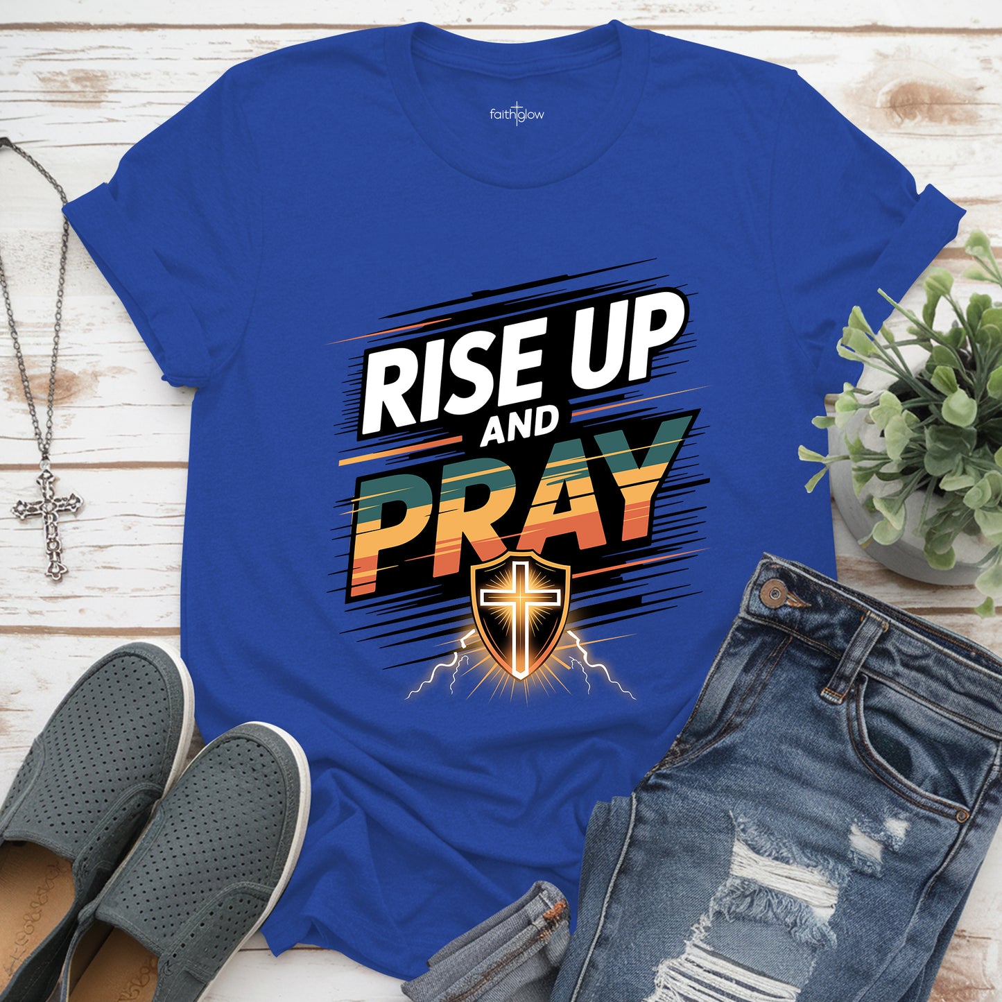 Rise Up And Pray Luke 22:46 Christian T Shirt