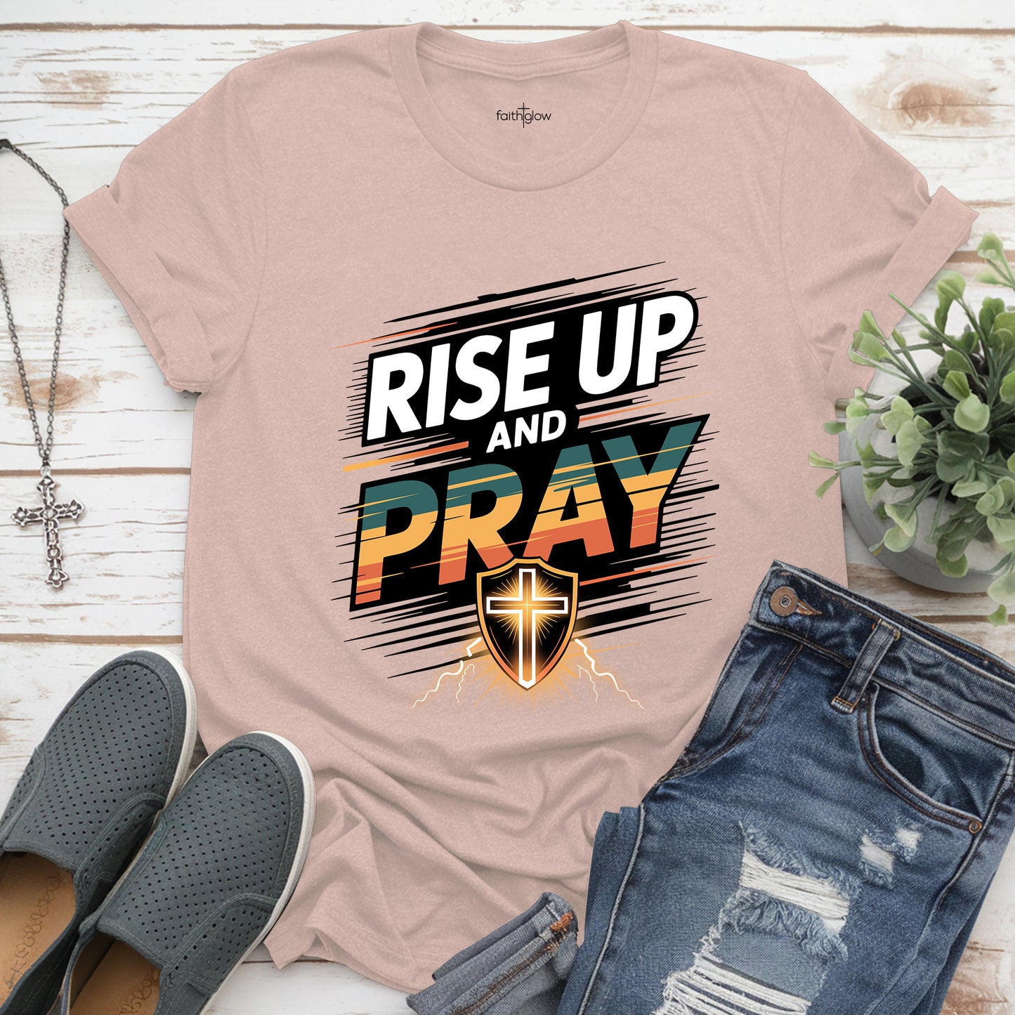 Rise Up And Pray Luke 22:46 Christian T Shirt
