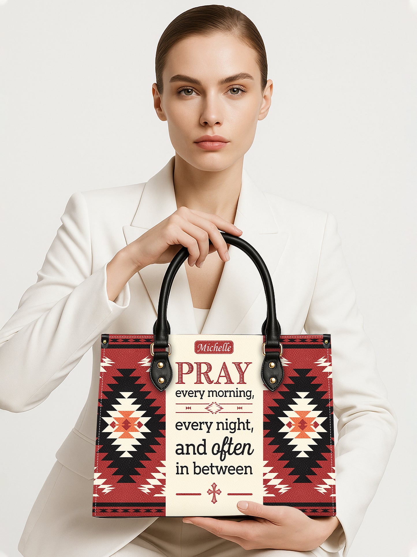 Pray Every Morning, Every Night, And Often In Between Christian Leather Church Bag