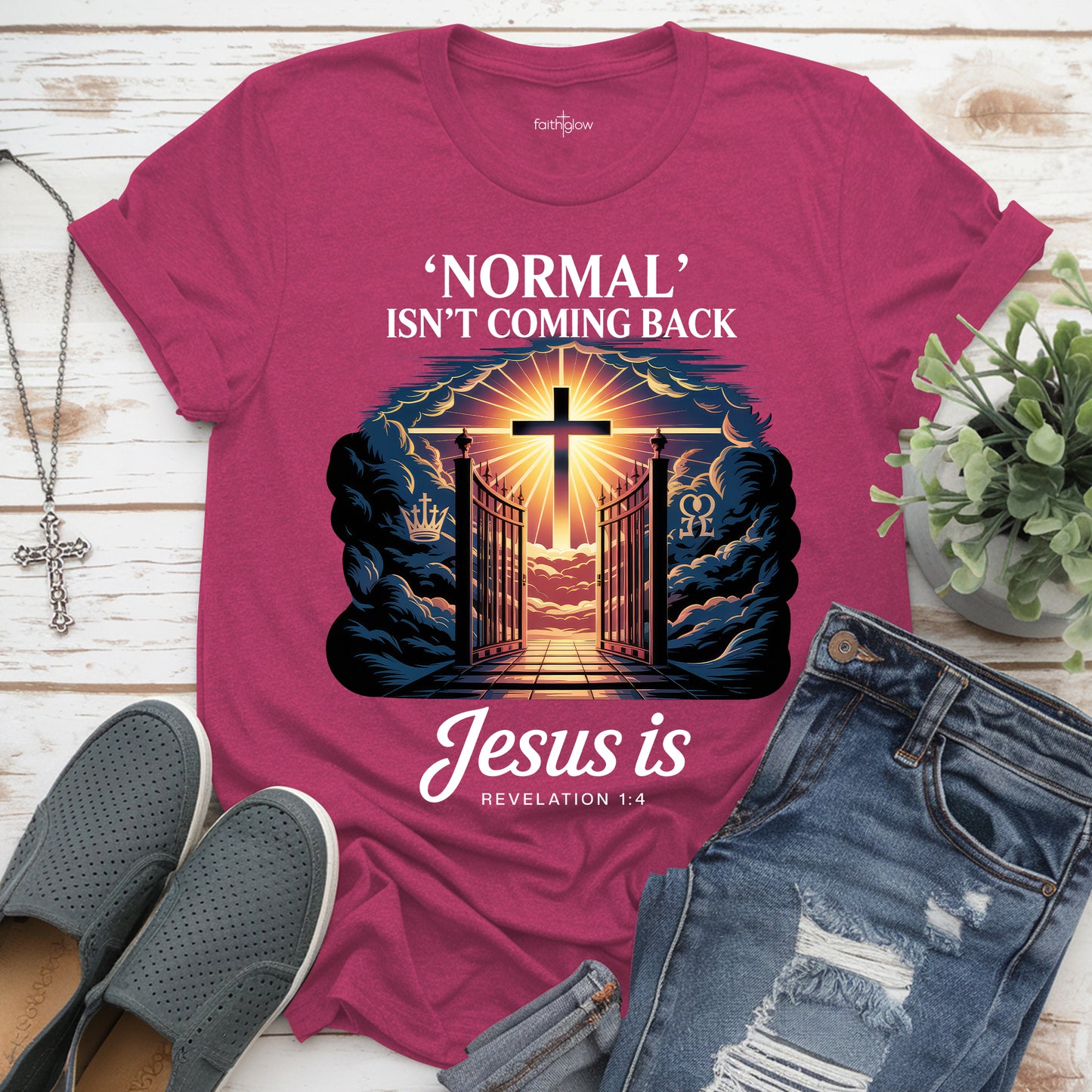 Normal Isn't Coming Back But Jesus Is Christian T Shirt