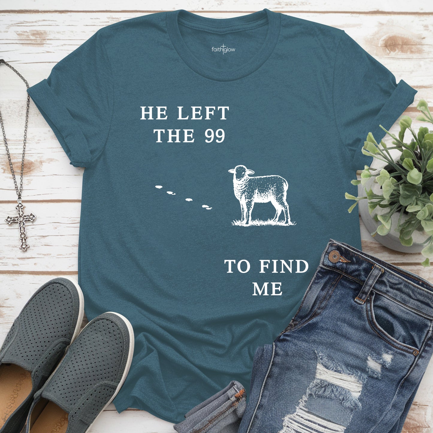 He Left The 99 To Find Me Christian T Shirt