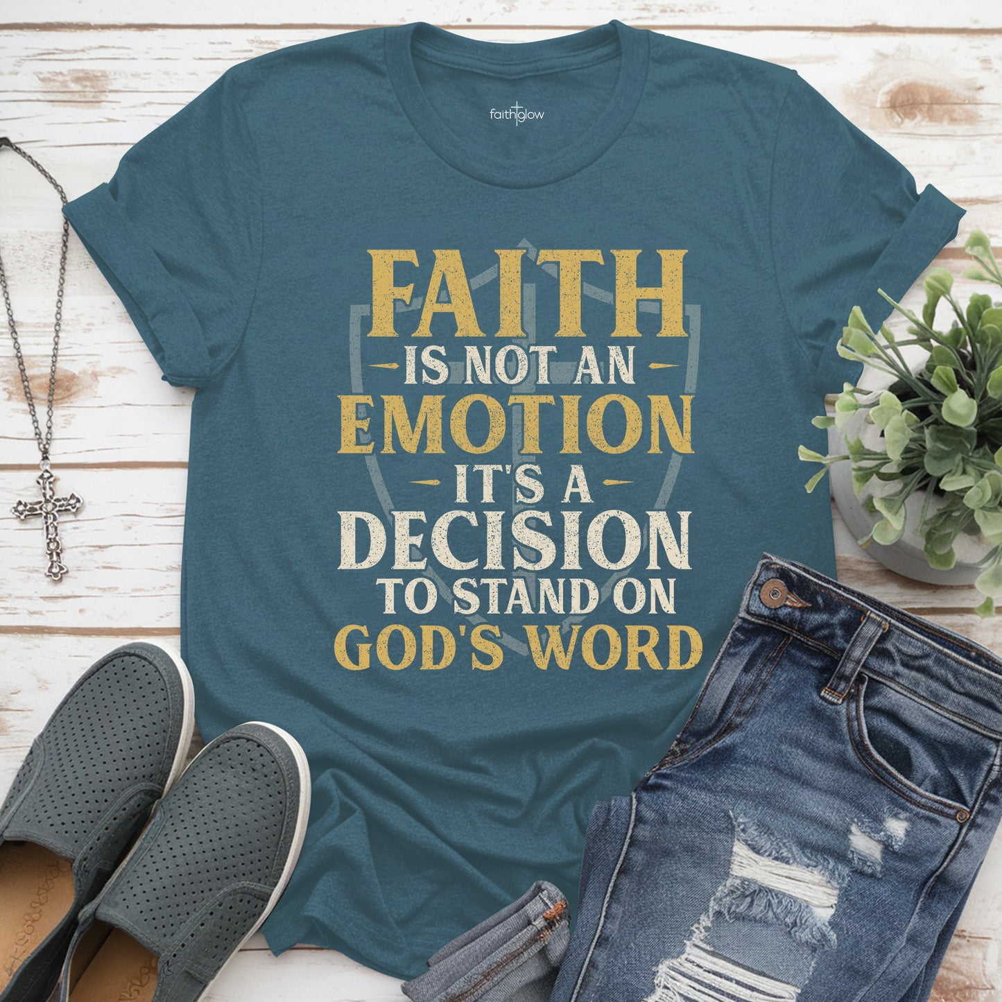 Faith Is Not An Emotion It’s A Decision Christian T Shirt