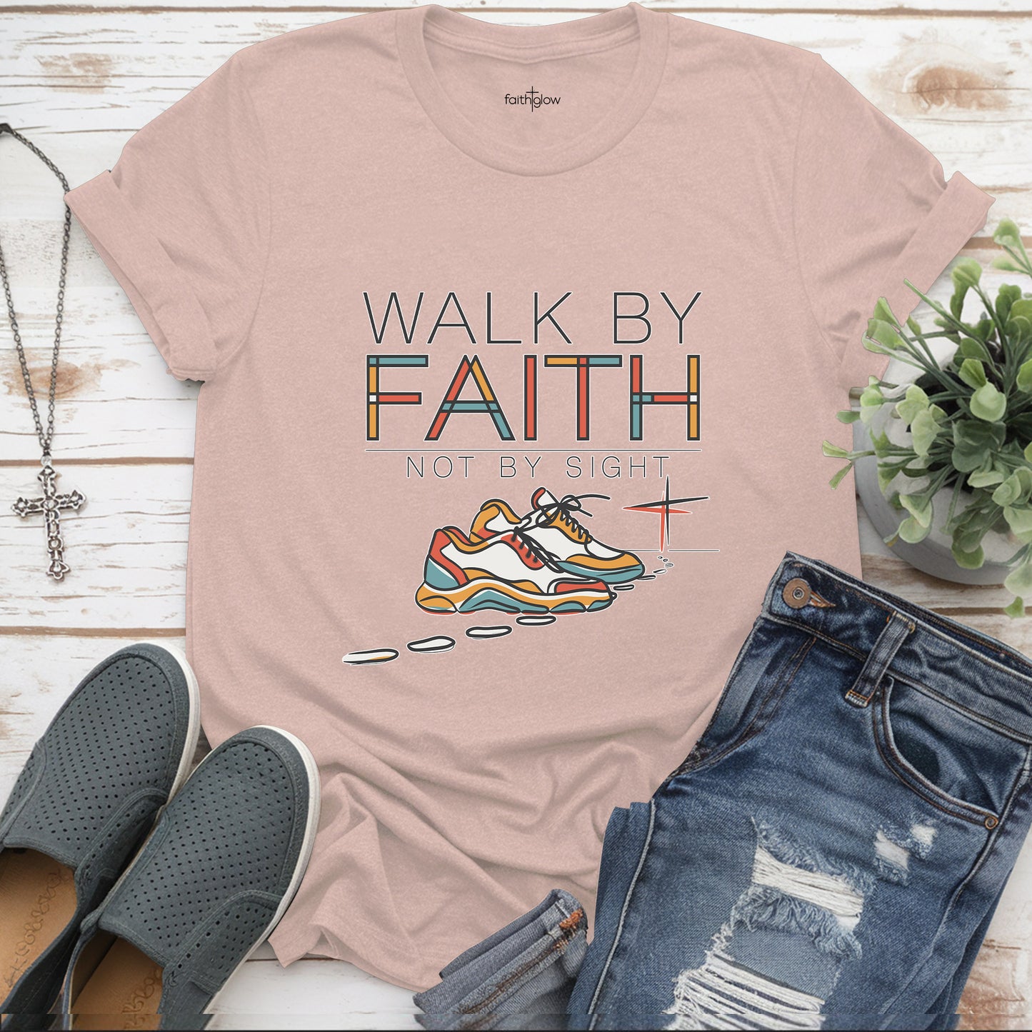 Walk By Faith Not By Sight Christian T Shirt