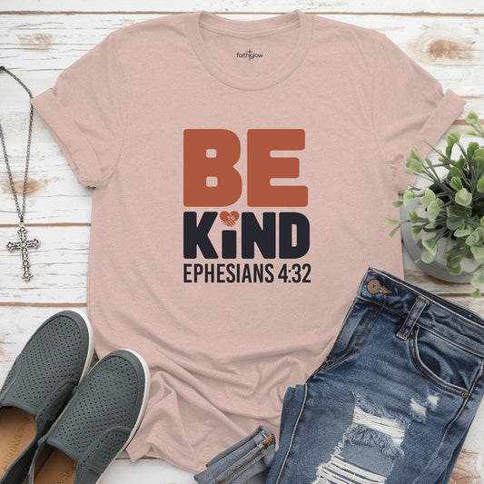 Be Kind Christian T Shirt
