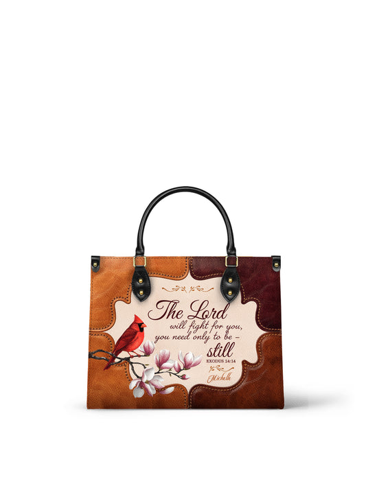 The Lord Will Fight For You Need Only To Be Still Christian Leather Church Bag