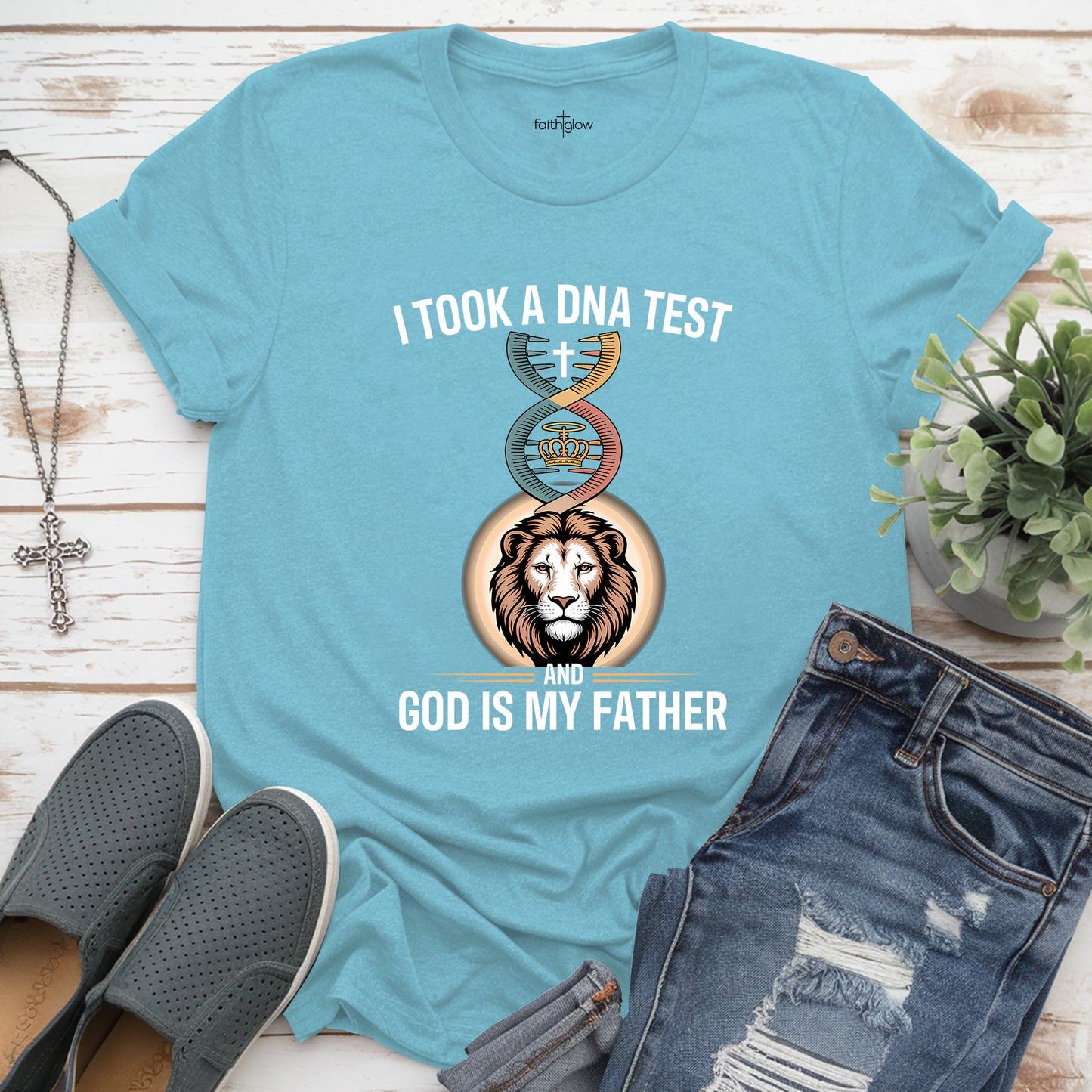 I Took A Dna Test And God Is My Father Christian T Shirt