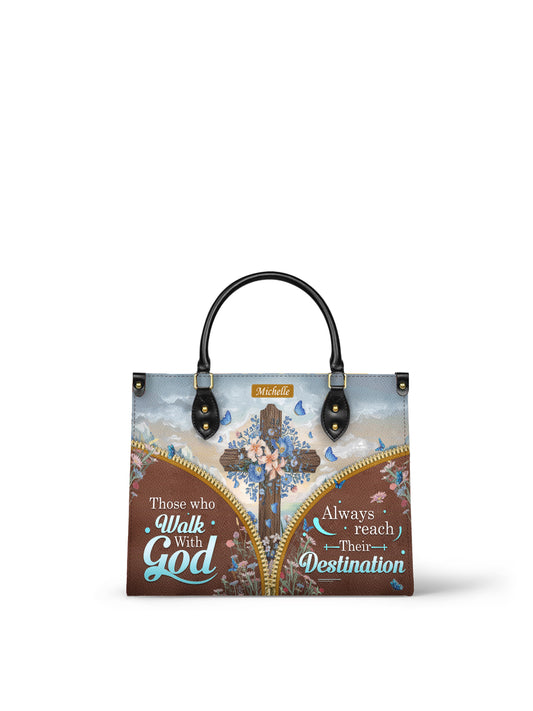 Those Who Walk With God Always Reach Their Destination Christian Leather Church Bag