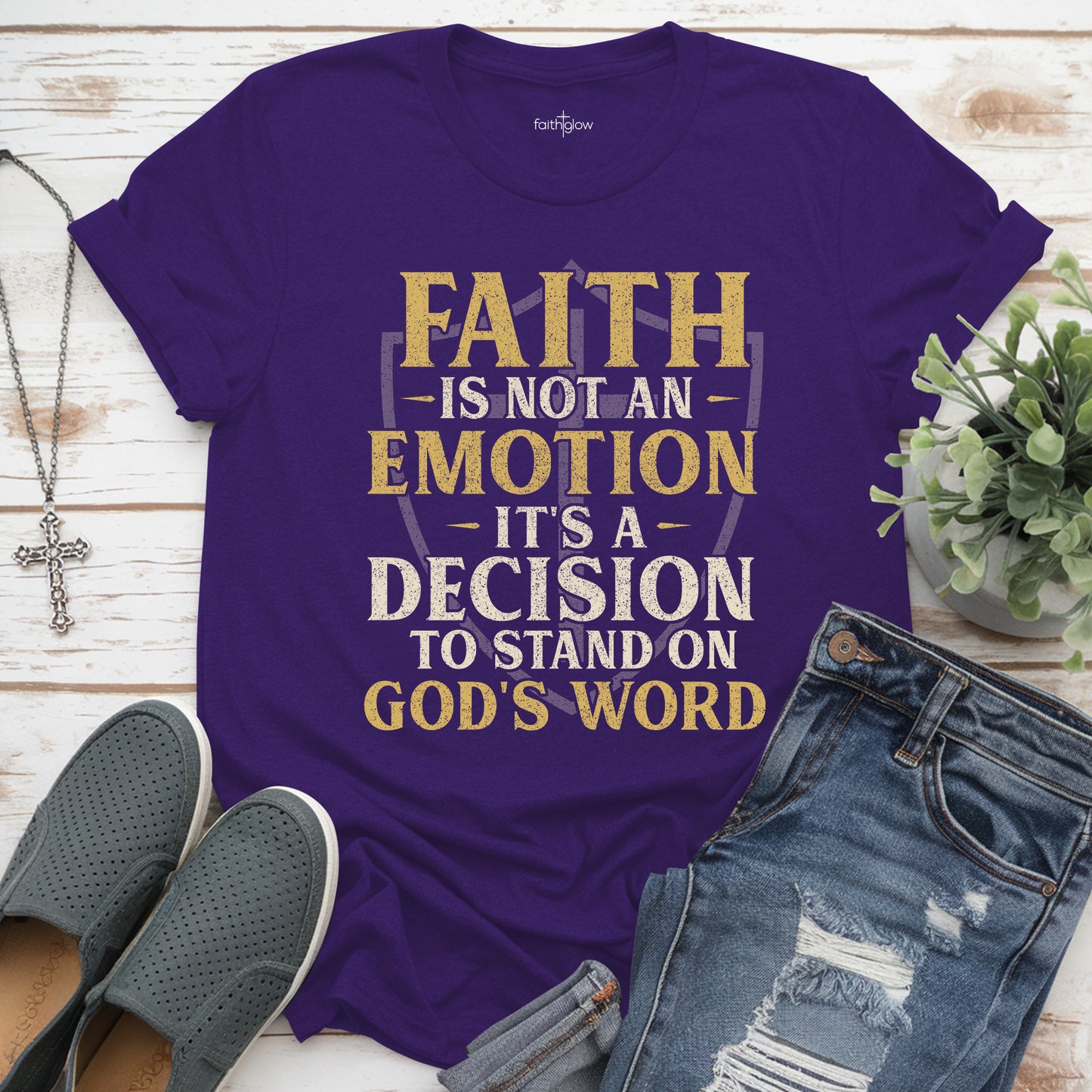 Faith Is Not An Emotion It’s A Decision Christian T Shirt