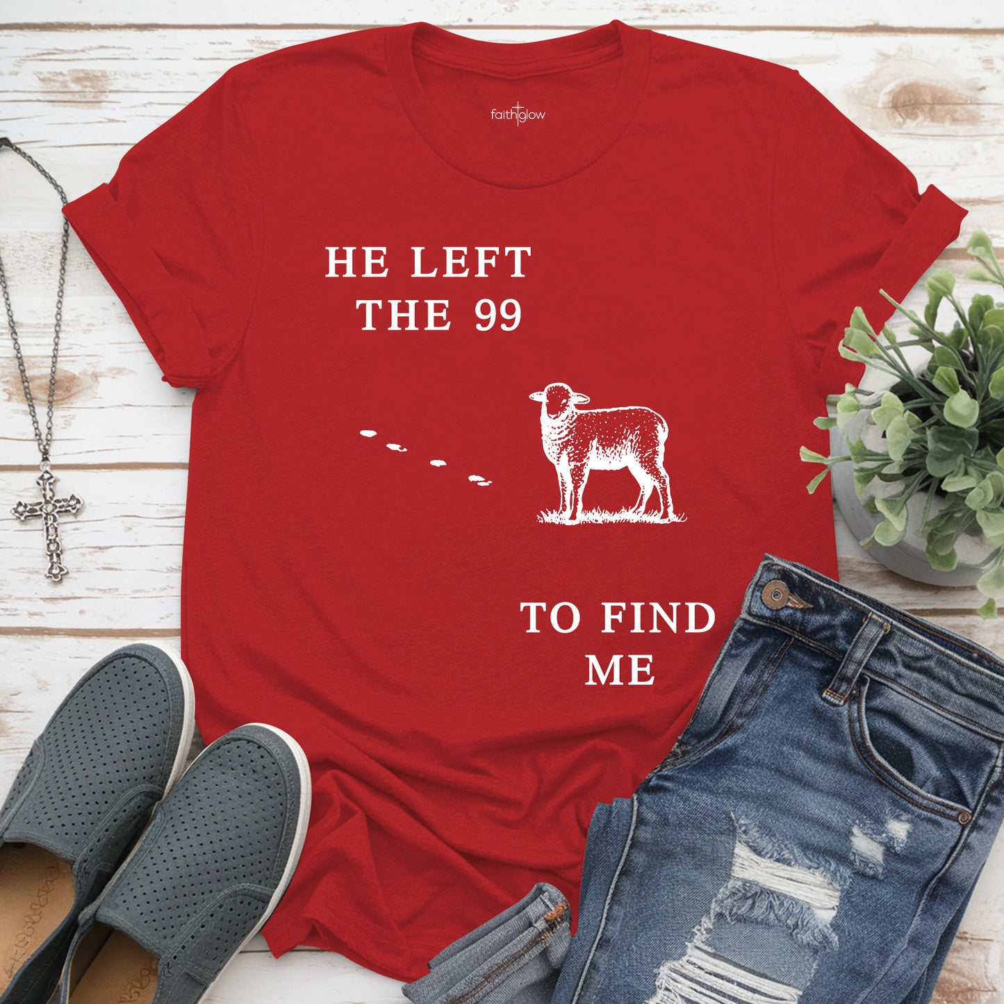 He Left The 99 To Find Me Christian T Shirt