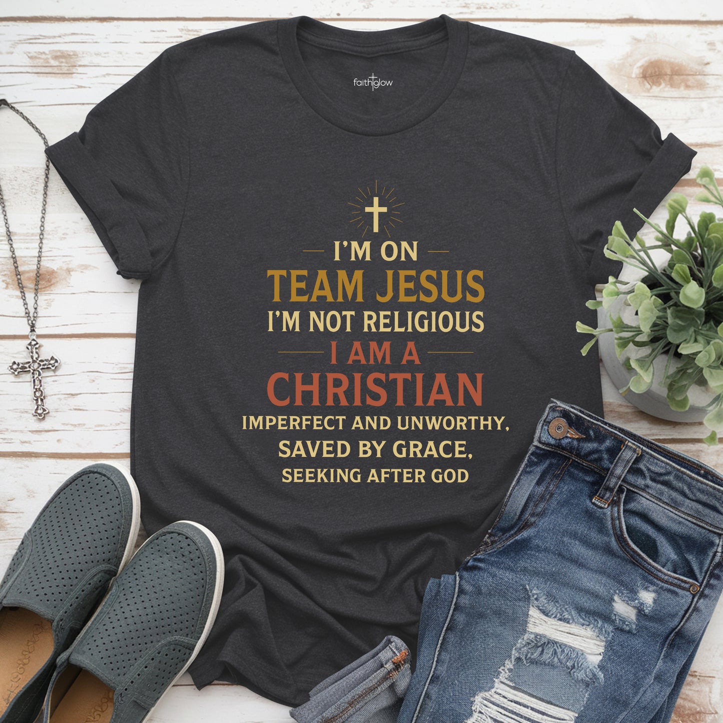 I’m On Team Jesus Christian T Shirt