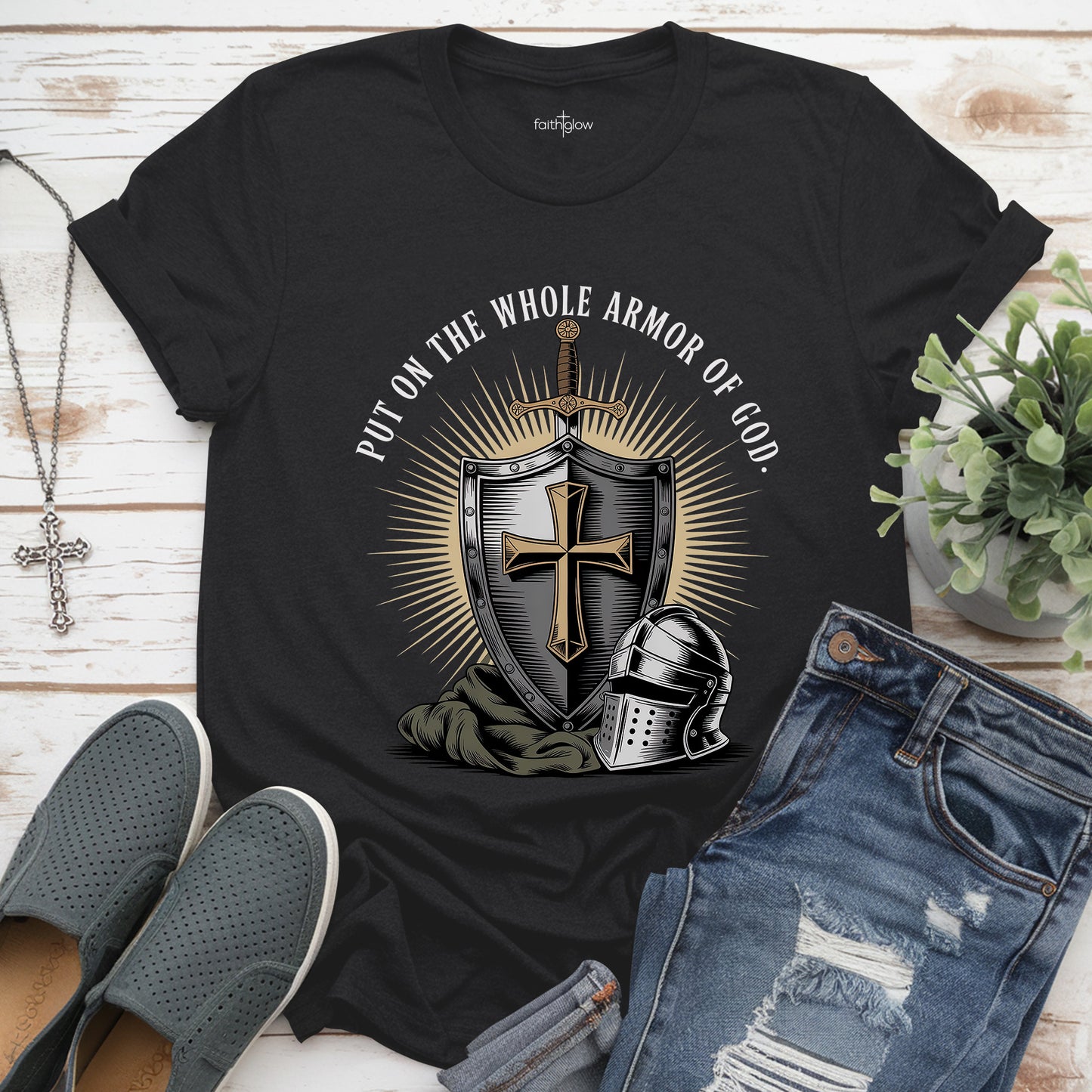 Put On The Whole Armor Of God Christian T Shirt