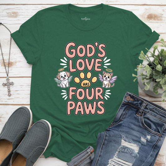 God’s Love Has Four Paws Christian T Shirt
