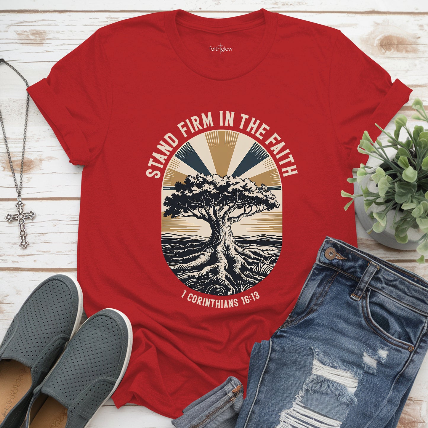 Stand Firm In The Faith Christian T Shirt