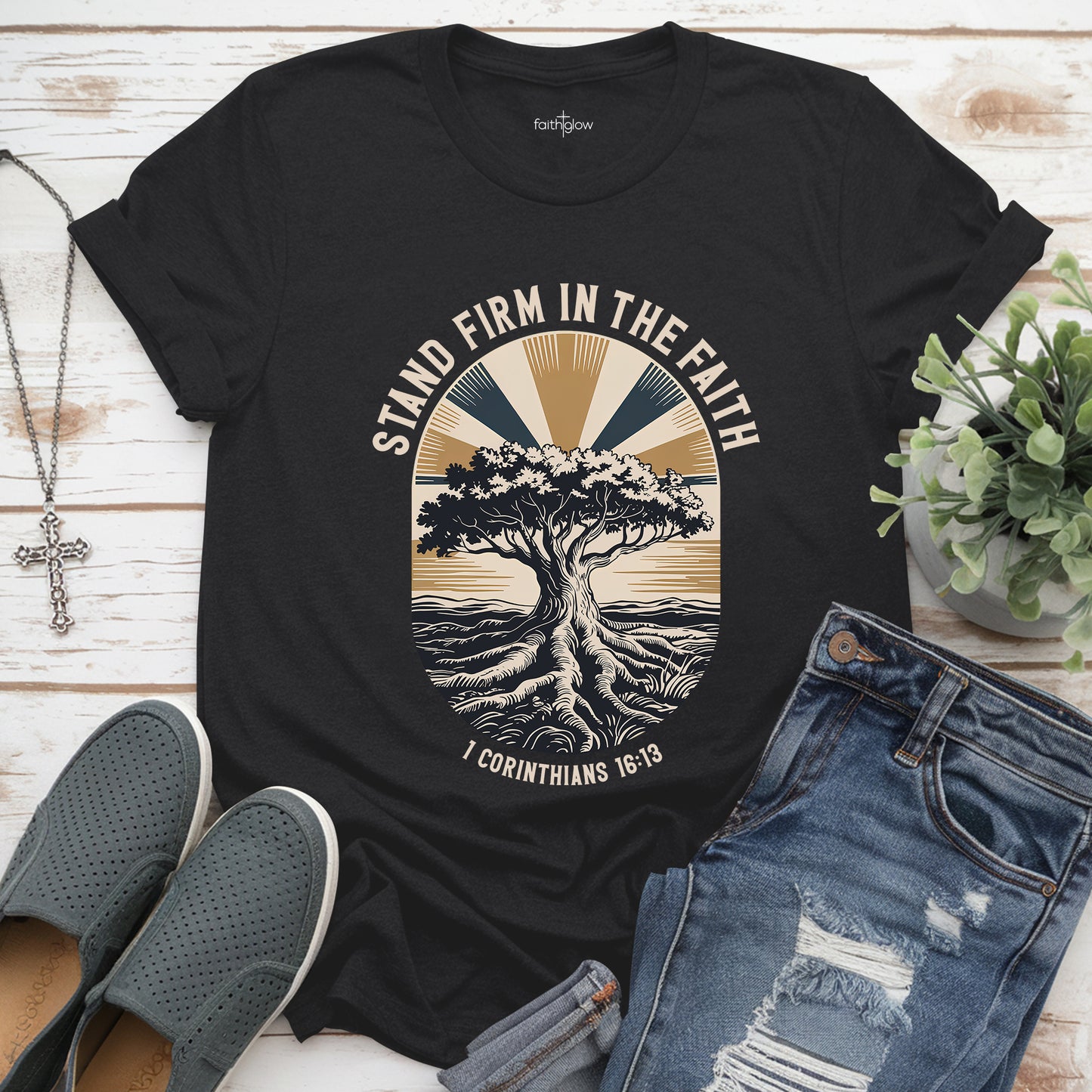 Stand Firm In The Faith Christian T Shirt