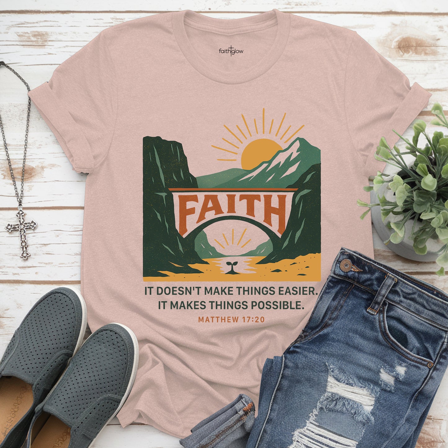 It Doesn’t Make Things Easier It Makes Things Possible Christian T Shirt