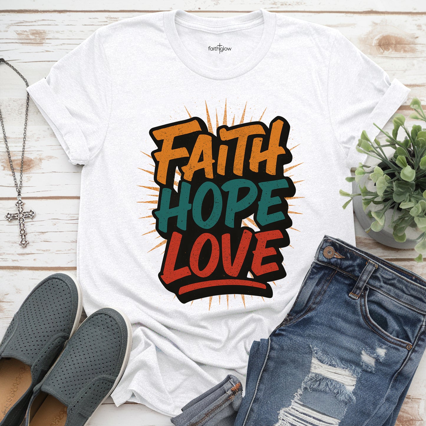 Faith Hope Love Christian T Shirt