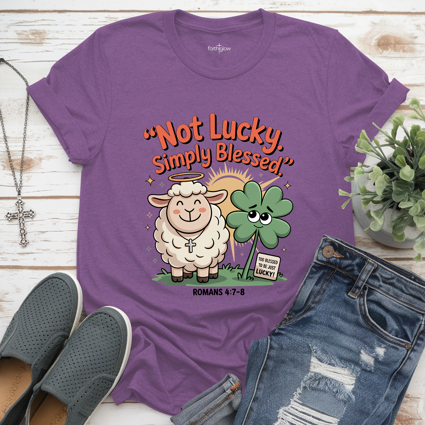 Not Lucky Simply Blessed Christian T Shirt