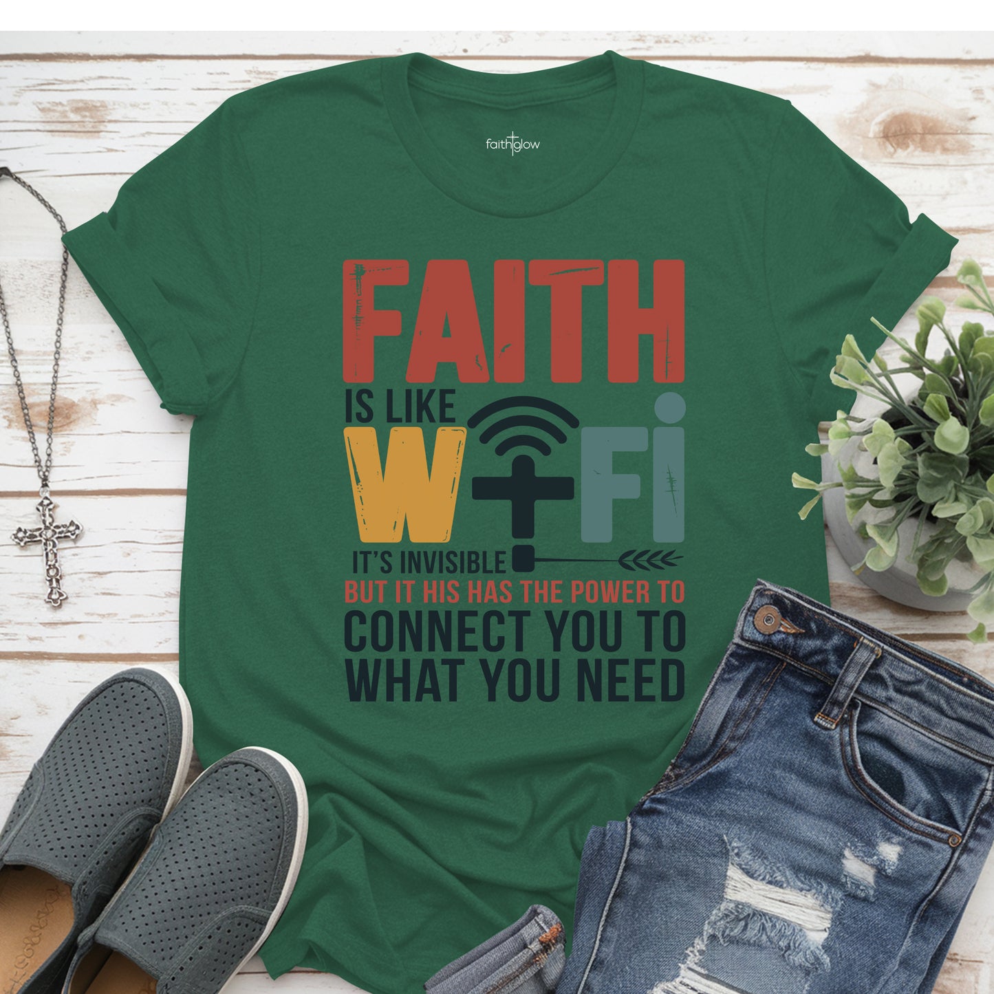 Faith Is Like Wi-Fi Christian T Shirt