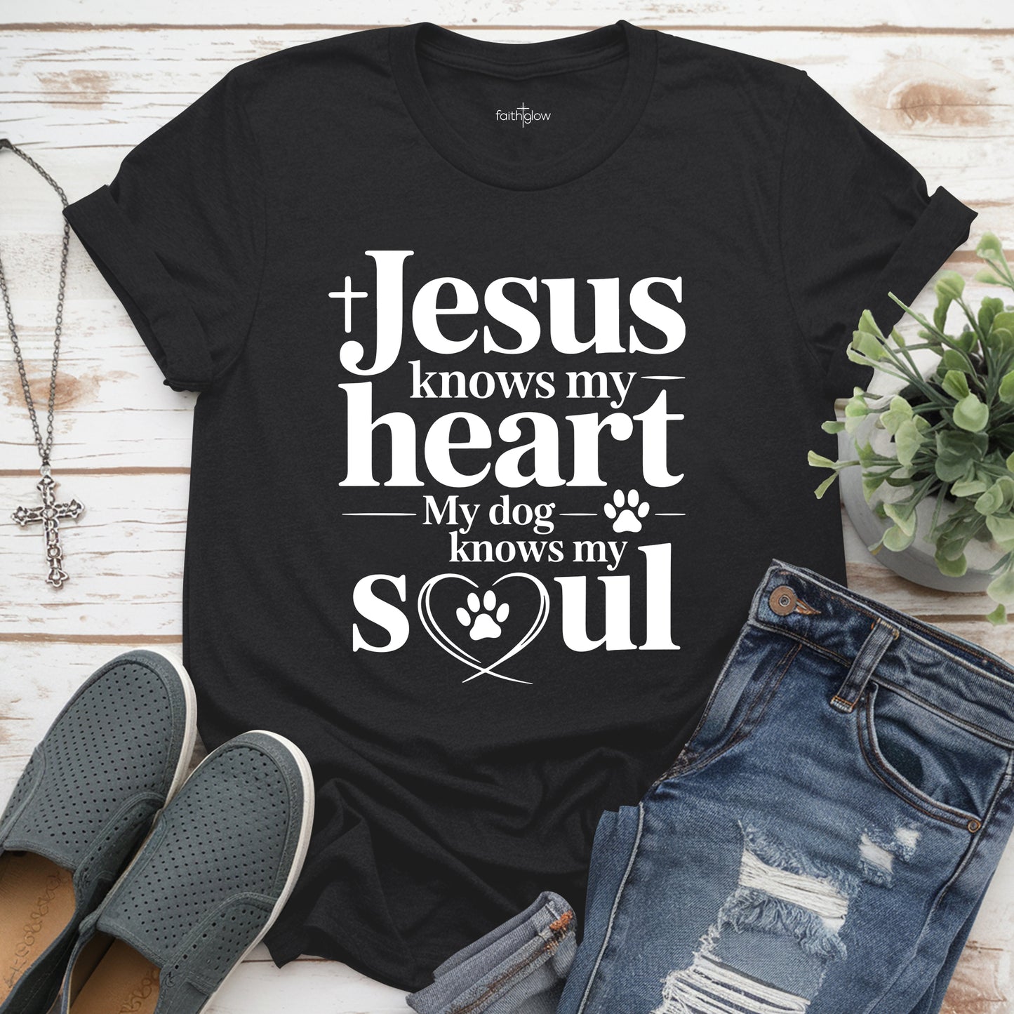 Jesus Knows My Heart My Dog Knows My Soul Christian T Shirt
