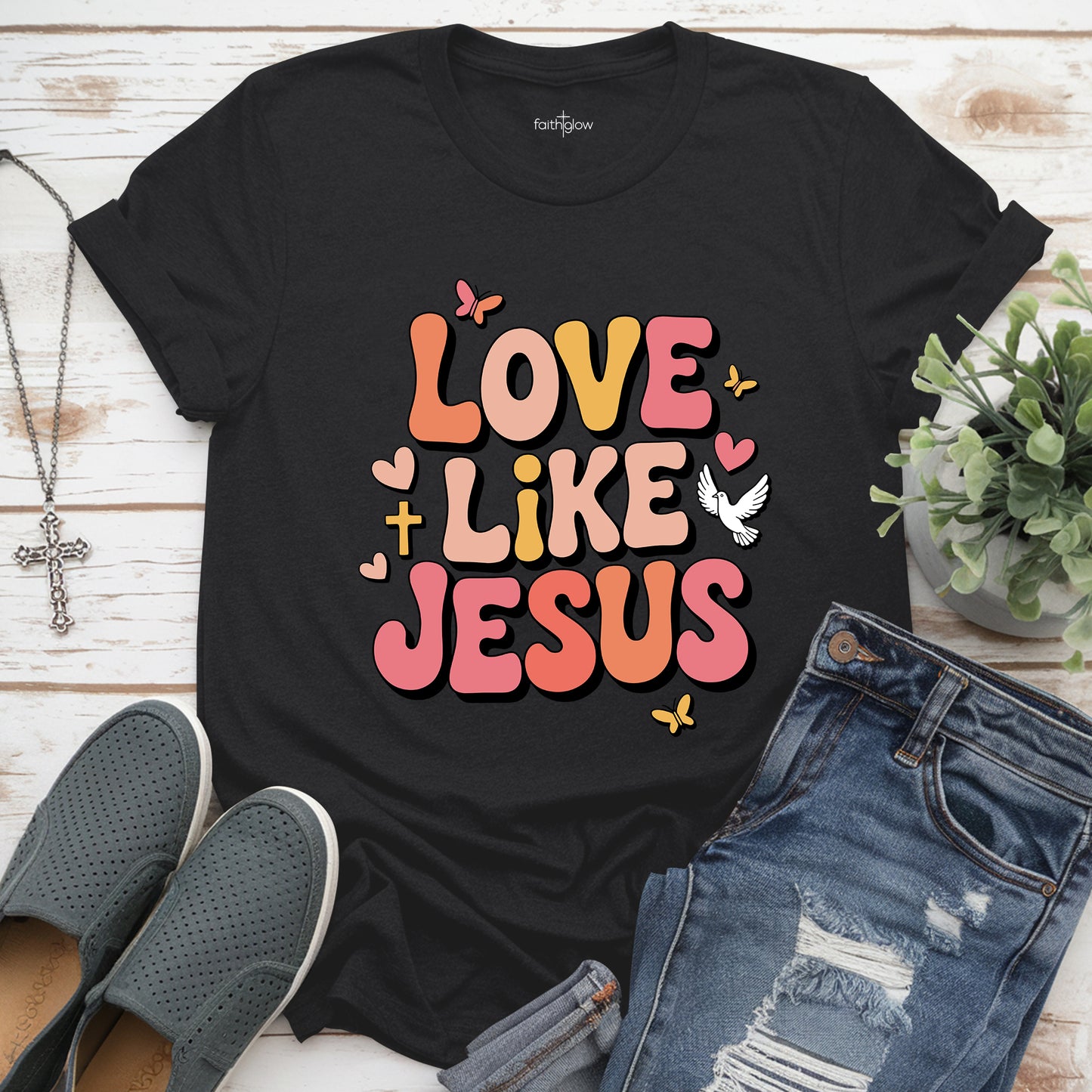 Love Like Jesus Christian T Shirt
